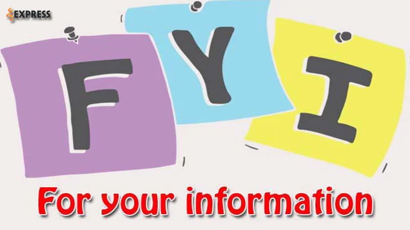 su-dung-thuat-ngu-fyi-khi-nao-35express