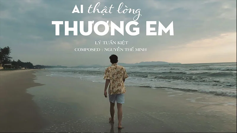 loi-bai-hat-ai-that-long-thuong-em