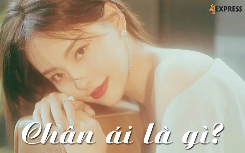 chan-ai-la-gi