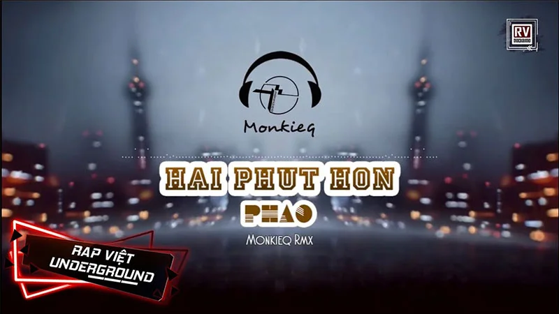 loi-bai-hat-hai-phut-hon-monkieq-remix