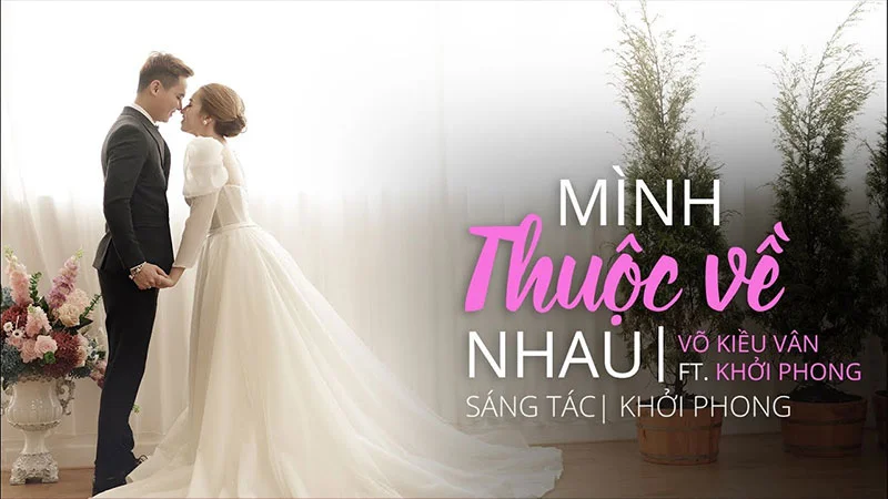 loi-bai-hat-minh-thuoc-ve-nhau