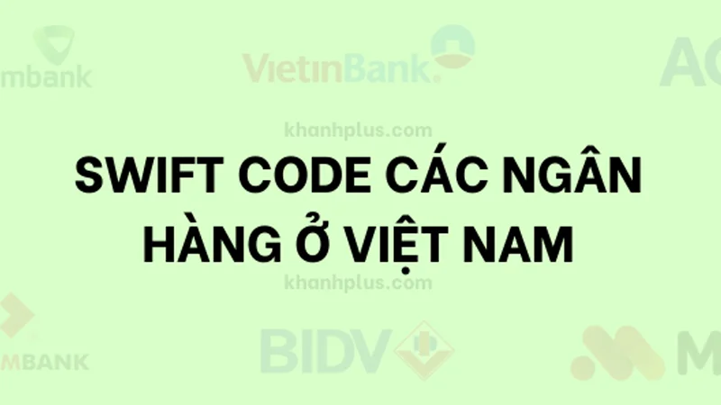 tai-sao-can-dung-ma-swift-code-cho-cac-giao-dich-ngan-hang