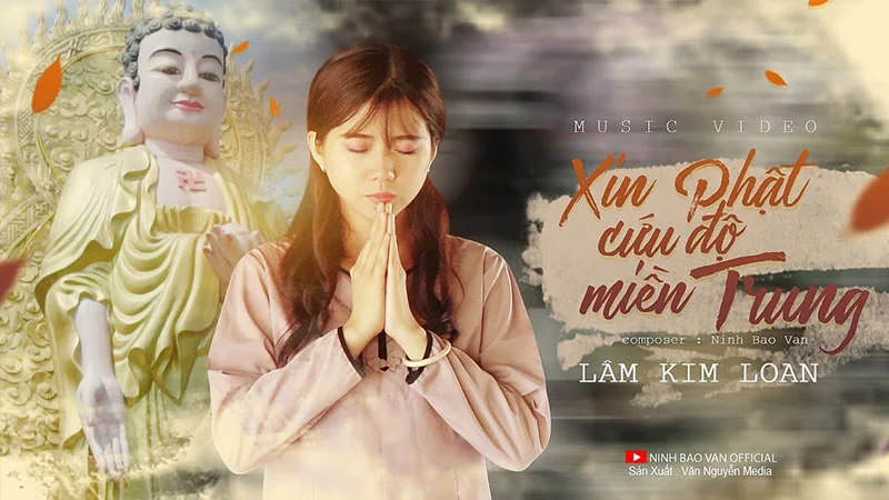 loi-bai-hat-xin-phat-cuu-do-mien-trung