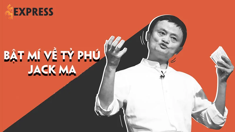 jack-ma-la-ai-tieu-su-va-su-nghiep-cua-ty-phu-khien-nhieu-nguoi-nguong-mo