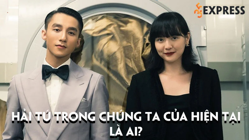 nang-tho-hai-tu-trong-mv-chung-ta-cua-hien-tai-son-tung-la-ai