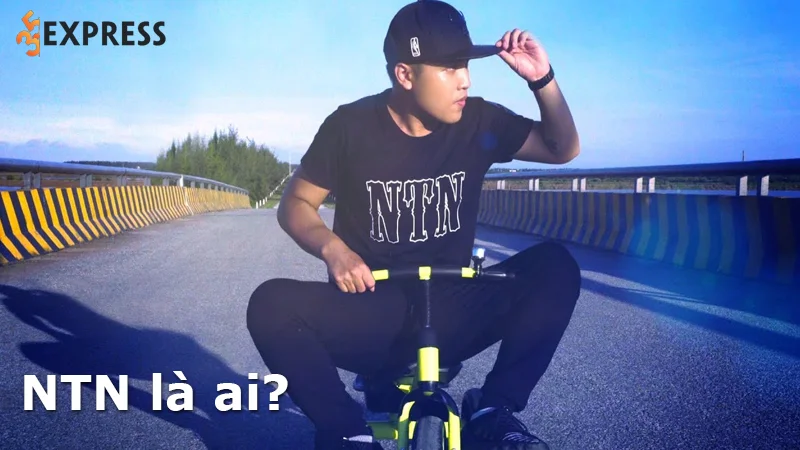 NTN là ai? Chi tiết tiểu sử và sự nghiệp Nguyễn Thành Nam