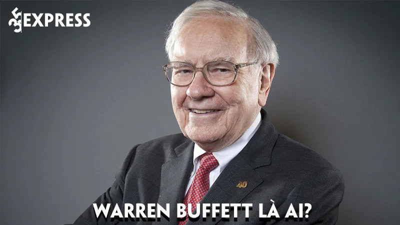 warren-buffett-la-ai-cuoc-doi-va-su-nghiep-ty-phu-the-gioi-la-ai