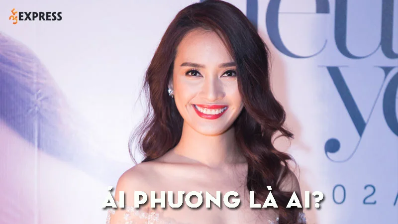 ai-phuong-la-ai-35express