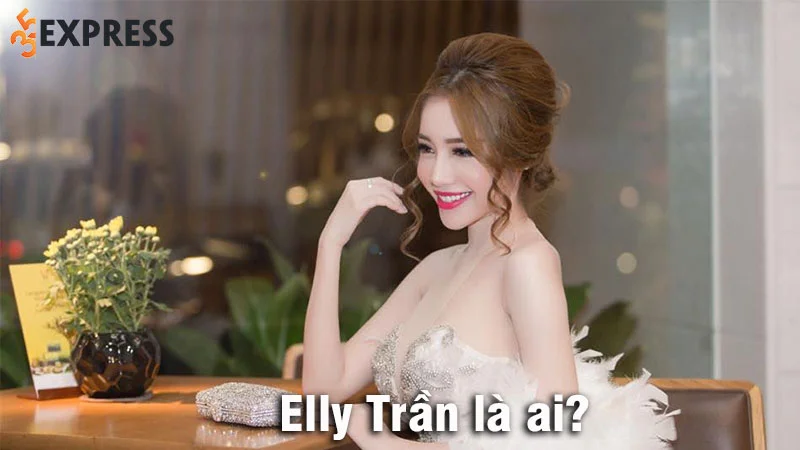 elly-tran-la-ai-su-that-ve-nguoi-chong-chua-bao-gio-tiet-lo