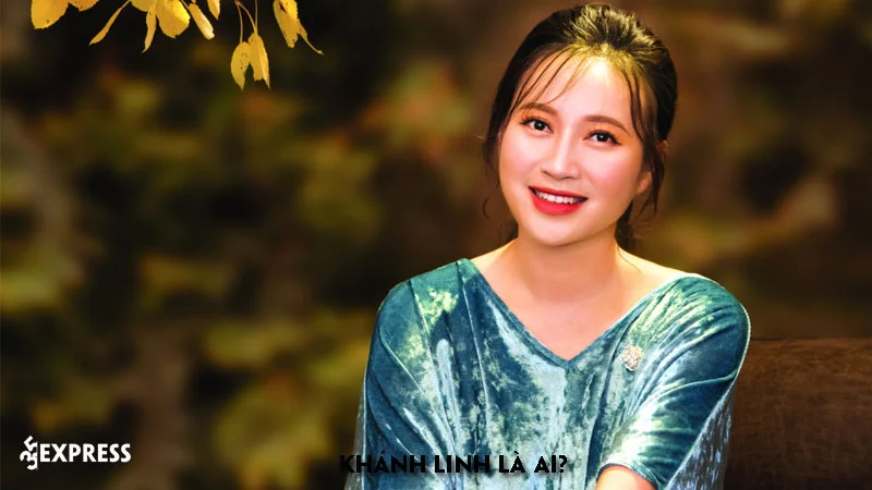 khanh-linh-la-ai-35express