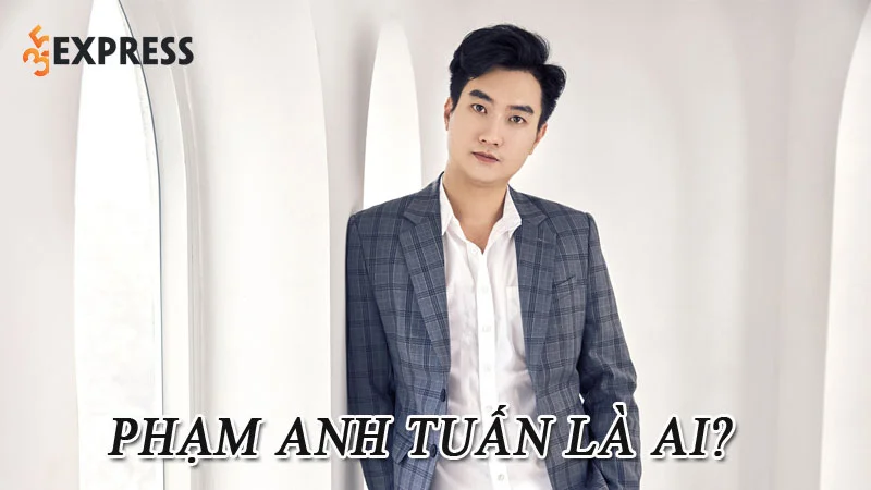 Phạm Anh Tuấn là ai? Diễn viên tài năng bị ghét nhất phim truyền hình