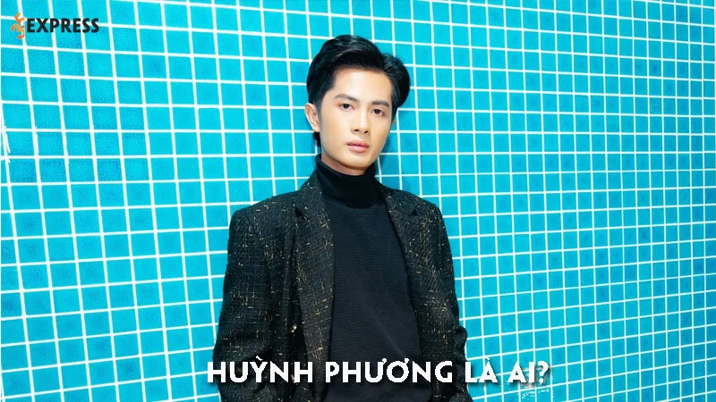 huynh-phuong-la-ai-35express