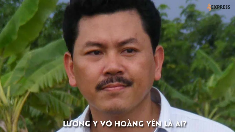 luong-y-vo-hoang-yen-la-ai-35express