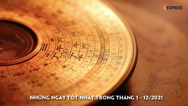 nhung-ngay-tot-nhat-trong-thang-1-12-2021-35express