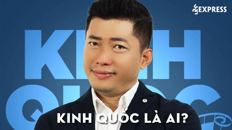 kinh-quoc-la-ai-35express