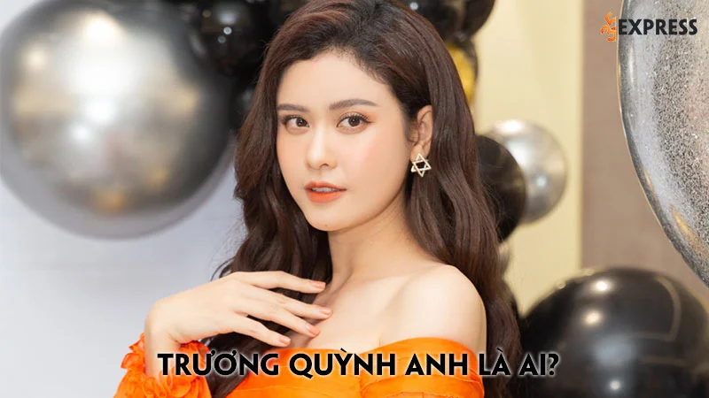 Trương Quỳnh Anh là ai? Bà mẹ một con xinh đẹp của showbiz Việt