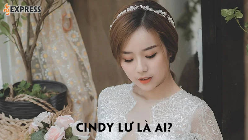 Cindy Lư là ai? Tiểu sử, sự nghiệp của vợ cũ Hoài Lâm