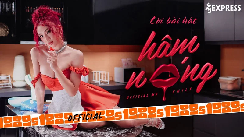 loi-bai-hat-ham-nong-emily-35express