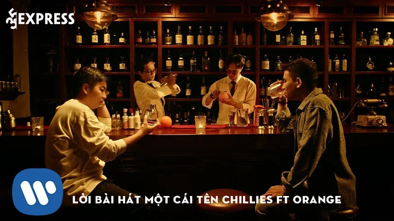 loi-bai-hat-mot-cai-ten-chillies-ft-orange-2-35express