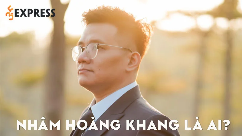 nham-hoang-khang-la-ai-35express