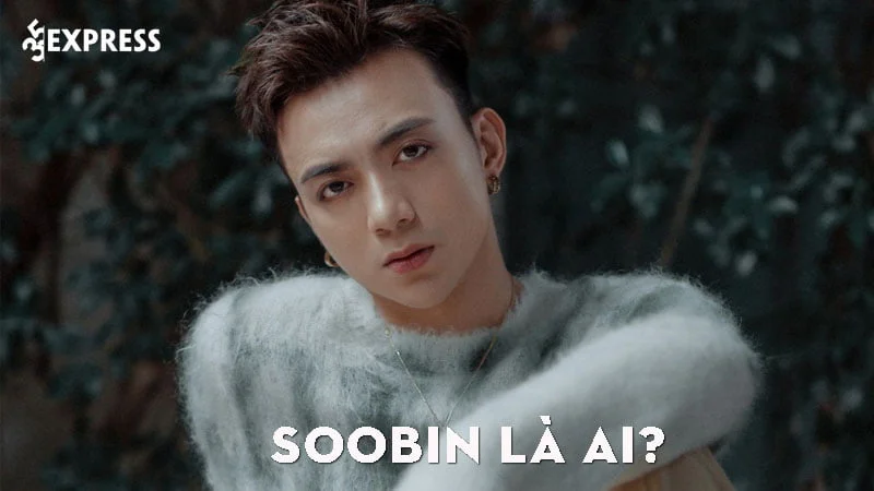 soobin-la-ai-35express