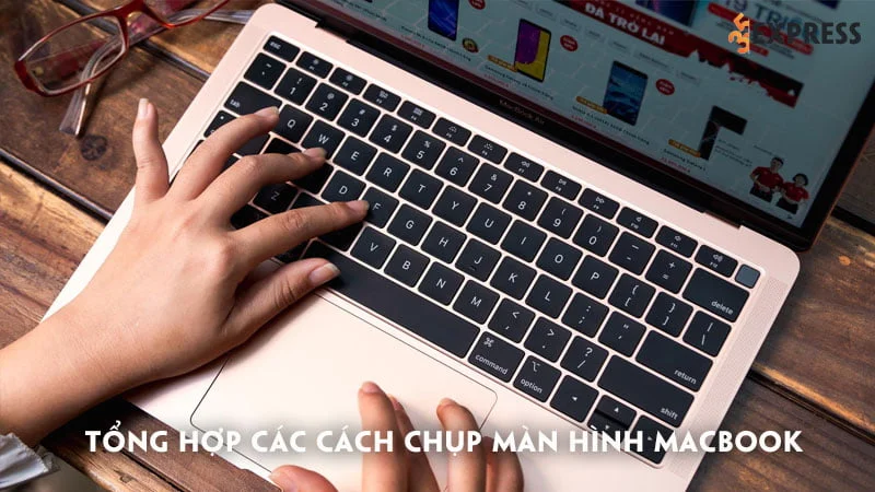 tong-hop-cac-cach-chup-man-hinh-macbook-don-gian