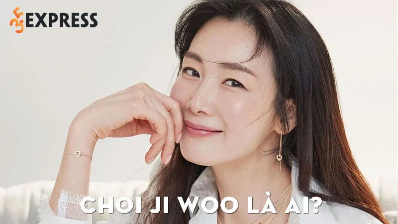 choi-ji-woo-la-ai-35express