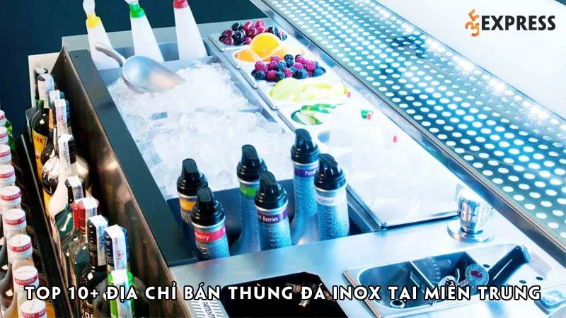 top-10-dia-chi-ban-thung-da-inox-tai-mien-trung-chat-luong-35express