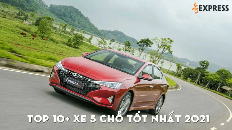 top-10-xe-5-cho-tot-nhat-2021-danh-cho-gia-dinh-35express