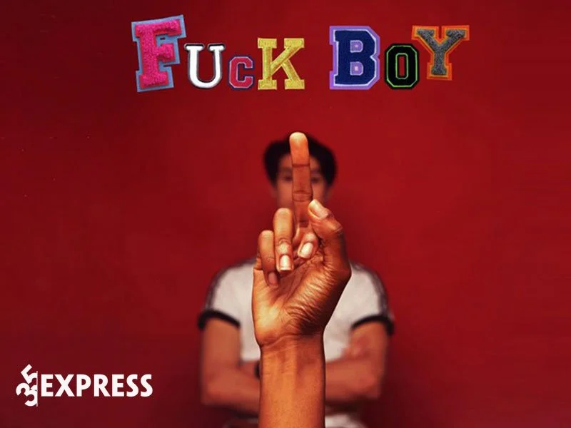 dau-hieu-nhan-biet-fuckboiz-35express