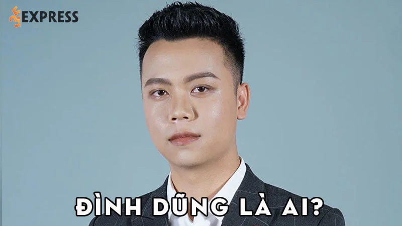 dinh-dung-la-ai-35express