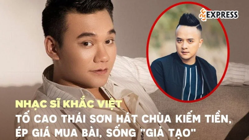 khac-viet-noi-thang-mat-cao-thai-son-dan-ba-gap-100-lan-nathan-lee-0-35express
