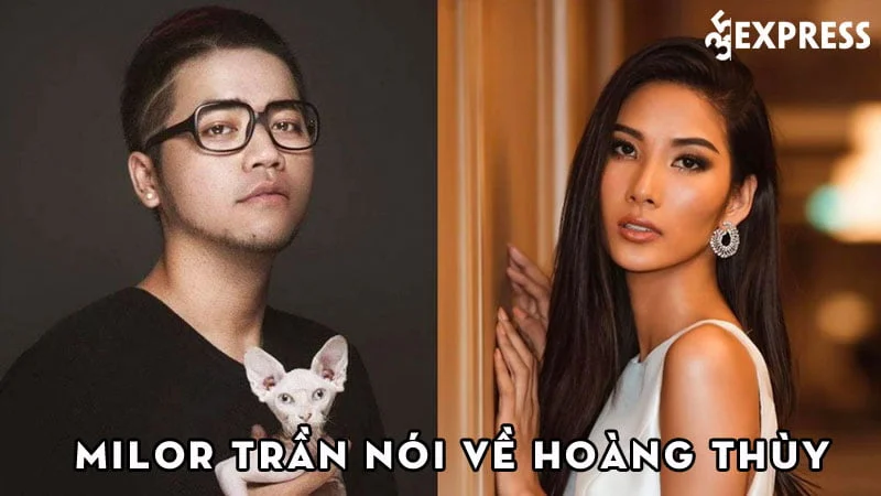 milor-tran-noi-ve-hoang-thuy-4-35express