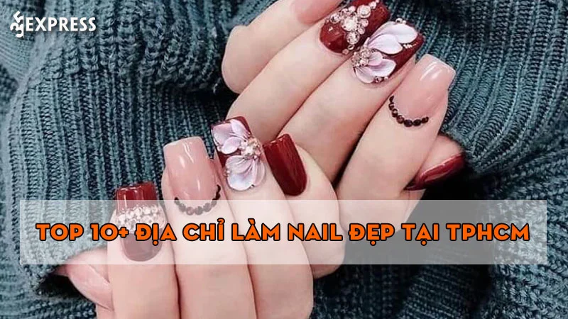 Chanh sả cùng 10+ địa chỉ làm nail đẹp tại TPHCM