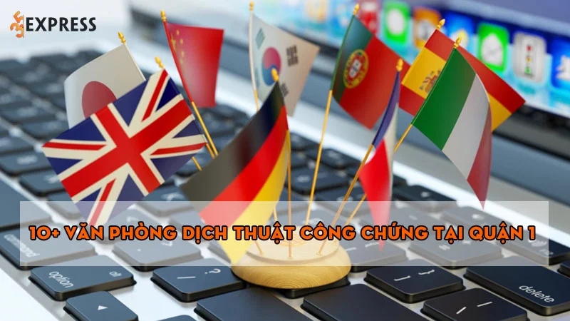 10-van-phong-dich-thuat-cong-chung-tai-quan-1