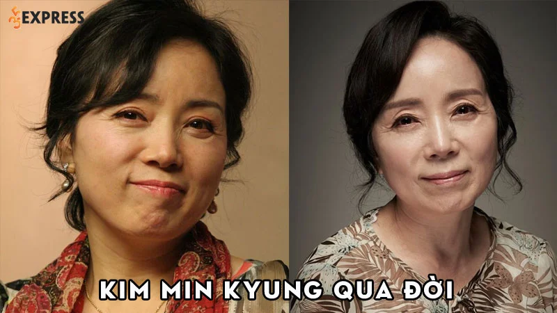 dien-vien-mat-trang-om-mat-troi-kim-min-kyung-qua-doi-o-tuoi-60-3-35express