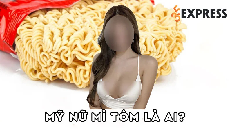 my-nu-my-tom-la-ai-35express