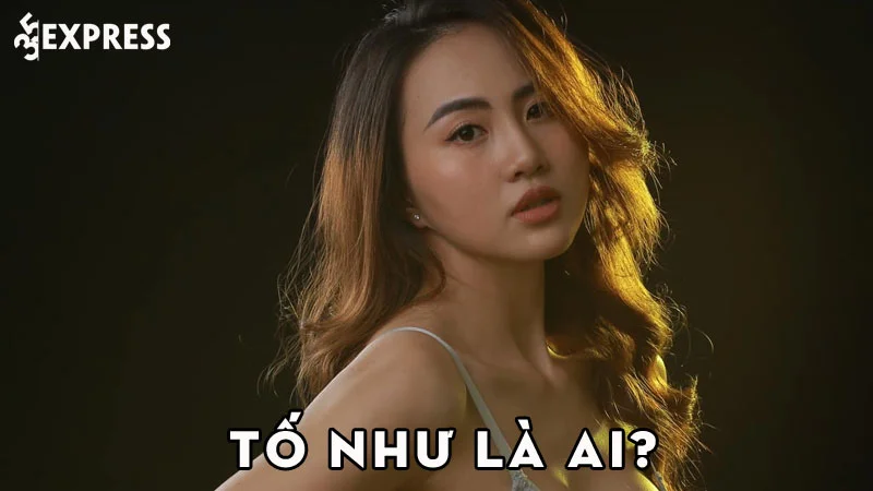to-nhu-la-ai-35express
