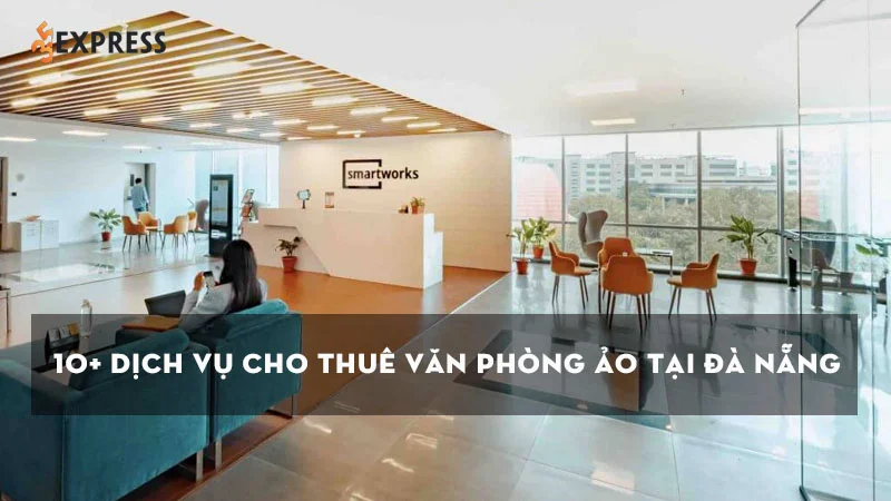 top-10-dich-vu-cho-thue-van-phong-ao-tai-da-nang-uy-tin