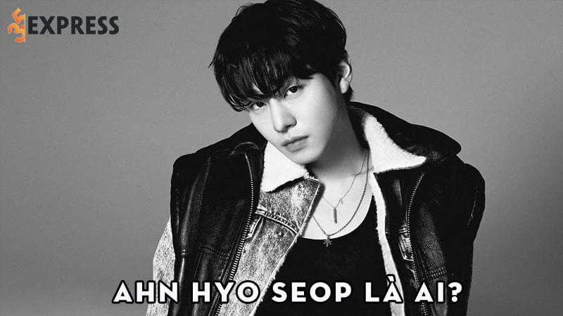 ahn-hyo-seop-la-ai-35express