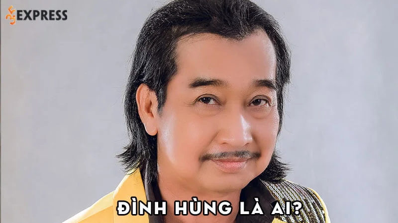 dinh-hung-la-ai-35express