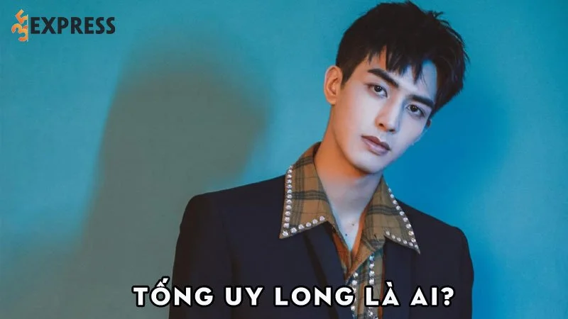 tong-uy-long-la-ai-35express