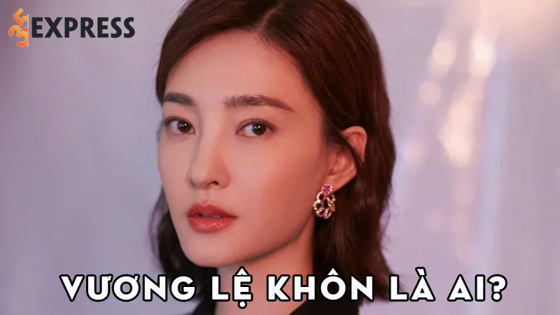 vuong-le-khon-la-ai-35express