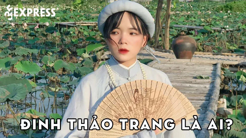 dinh-trang-thao-la-ai-35express