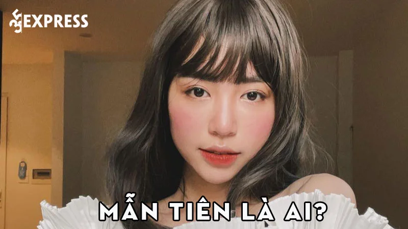 man-tien-la-ai-35express