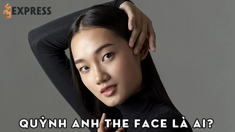 quynh-anh-the-face-la-ai-35express