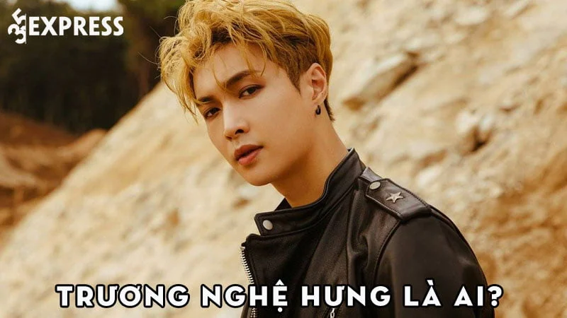 truong-nghe-hung-la-ai-35express
