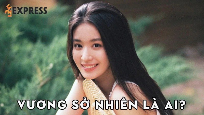 vuong-so-nhien-la-ai-35express