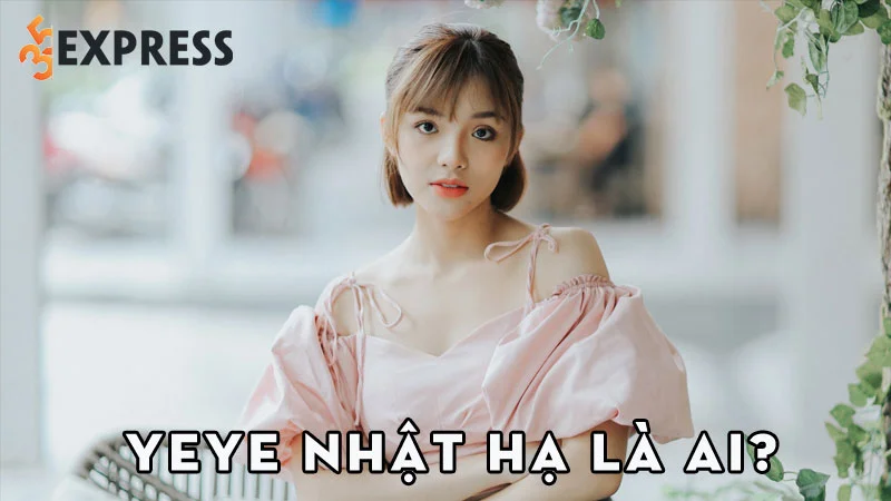 yeye-nhat-ha-la-ai-35express