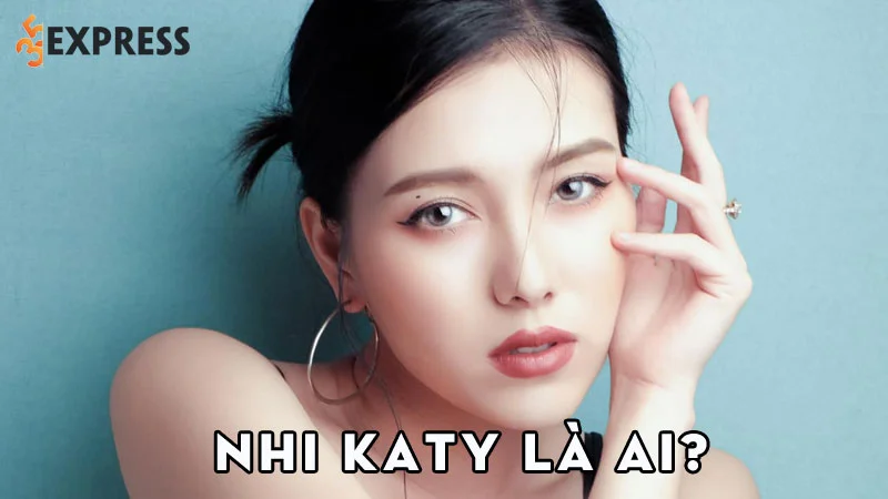 nhi-katy-la-ai-35express